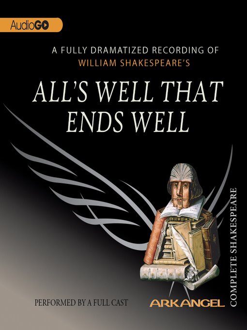Title details for All's Well That Ends Well by William Shakespeare - Available